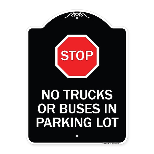 Signmission Parking Lot Rules Stop No Trucks or Buses in Parking Lot Heavy-Gauge Alum, 24" x 18", BW-1824-23430 A-DES-BW-1824-23430 - main